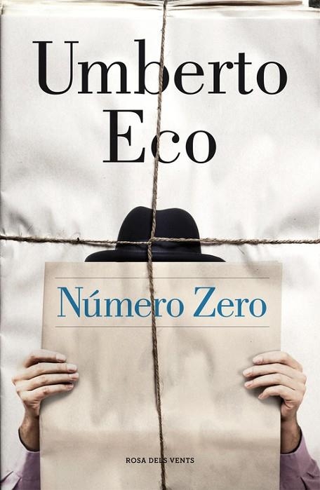 NÚMERO ZERO | 9788415961673 | ECO,UMBERTO | Llibreria Geli - Llibreria Online de Girona - Comprar llibres en català i castellà