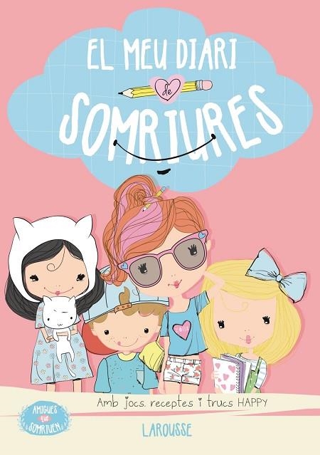 AMIGUES QUE SOMRIUEN. EL MEU DIARI DE SOMRIURES | 9788416124916 | SAYALERO GONZÁLEZ,MYRIAM | Llibreria Geli - Llibreria Online de Girona - Comprar llibres en català i castellà