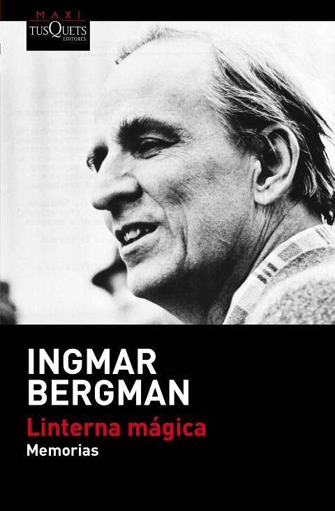 LINTERNA MÁGICA.MEMORIAS | 9788490660737 | BERGMAN,INGMAR | Llibreria Geli - Llibreria Online de Girona - Comprar llibres en català i castellà