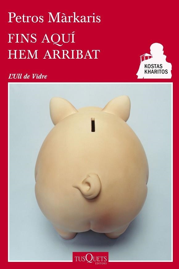 FINS AQUÍ HEM ARRIBAT | 9788490660744 | MÀRKARIS,PETROS | Llibreria Geli - Llibreria Online de Girona - Comprar llibres en català i castellà