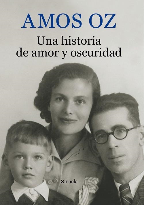 UNA HISTORIA DE AMOR Y OSCURIDAD | 9788416280391 | OZ,AMOS | Llibreria Geli - Llibreria Online de Girona - Comprar llibres en català i castellà