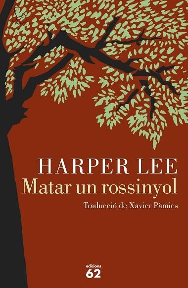 MATAR UN ROSSINYOL | 9788429774498 | LEE,HARPER  | Llibreria Geli - Llibreria Online de Girona - Comprar llibres en català i castellà