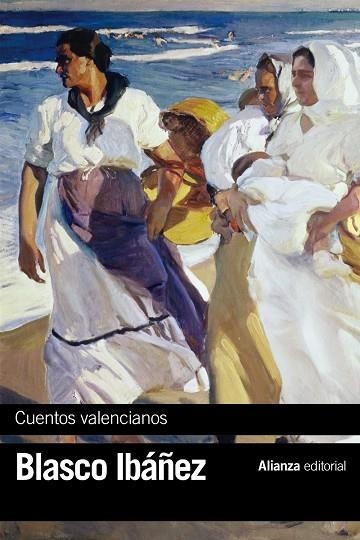 CUENTOS VALENCIANOS | 9788420697246 | BLASCO IBÁÑEZ,VICENTE | Libreria Geli - Librería Online de Girona - Comprar libros en catalán y castellano