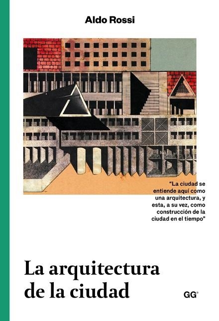 LA ARQUITECTURA DE LA CIUDAD | 9788425228209 | ROSSI,ALDO | Llibreria Geli - Llibreria Online de Girona - Comprar llibres en català i castellà