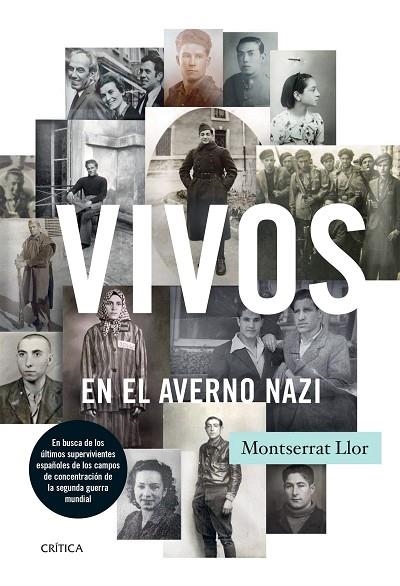 VIVOS EN EL AVERNO NAZI | 9788498928259 | LLOR,MONTSERRAT | Llibreria Geli - Llibreria Online de Girona - Comprar llibres en català i castellà