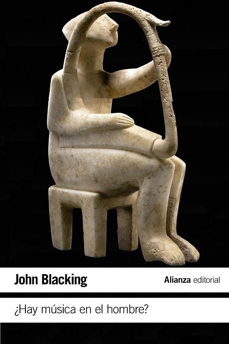 HAY MÚSICA EN EL HOMBRE? | 9788420687810 | BLACKING,JOHN | Llibreria Geli - Llibreria Online de Girona - Comprar llibres en català i castellà