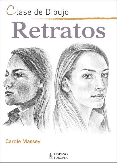 RETRATOS | 9788425521072 | MASSEY,CAROLE | Libreria Geli - Librería Online de Girona - Comprar libros en catalán y castellano