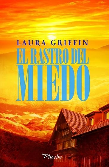 EL RASTRO DEL MIEDO | 9788416331024 | GRIFFIN,LAURA | Llibreria Geli - Llibreria Online de Girona - Comprar llibres en català i castellà