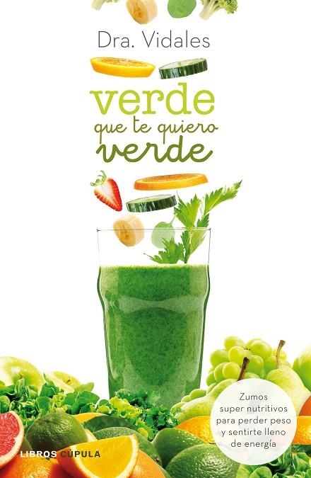 VERDE QUE TE QUIERO VERDE | 9788448021337 | VIDALES,DRA. | Llibreria Geli - Llibreria Online de Girona - Comprar llibres en català i castellà