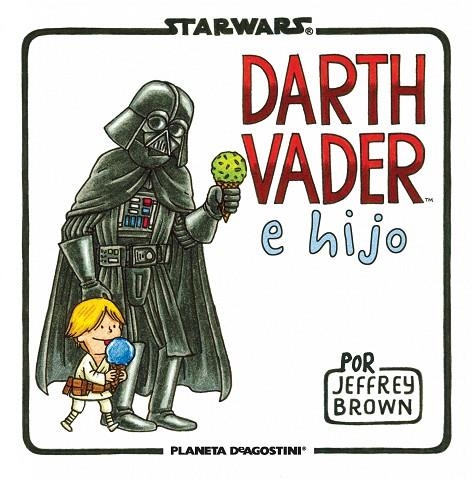 STAR WARS.DARTH VADER E HIJO | 9788415480822 | BROWN,JEFFREY | Llibreria Geli - Llibreria Online de Girona - Comprar llibres en català i castellà