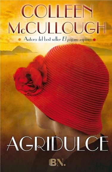 AGRIDULCE | 9788466656825 | MCCULLOUGH, COLLEEN | Llibreria Geli - Llibreria Online de Girona - Comprar llibres en català i castellà