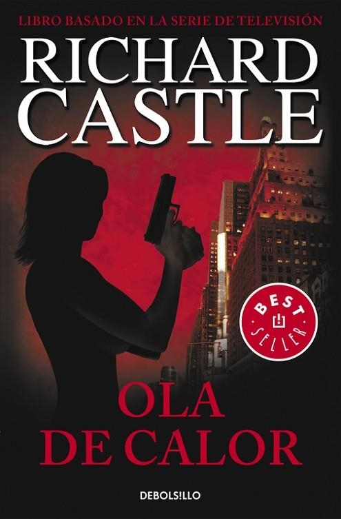 OLA DE CALOR | 9788490628409 | CASTLE,RICHARD | Llibreria Geli - Llibreria Online de Girona - Comprar llibres en català i castellà