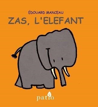 ZAS,L'ELEFANT | 9788416256754 | MANCEAU,ÉDOUARD | Llibreria Geli - Llibreria Online de Girona - Comprar llibres en català i castellà