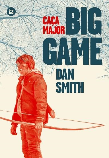 BIG GAME (CAÇA MAJOR) | 9788483433720 | SMITH,DAN | Llibreria Geli - Llibreria Online de Girona - Comprar llibres en català i castellà