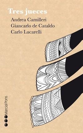 TRES JUECES | 9788416212552 | CAMILLERI,ANDREA/DE CATALDO,GIANCARLO/LUCARELLI,CARLO | Llibreria Geli - Llibreria Online de Girona - Comprar llibres en català i castellà