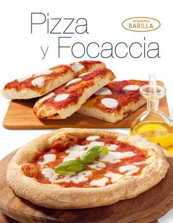 PIZZA Y FOCACCIA | 9788416279043 | ACADEMIA BARILLA | Llibreria Geli - Llibreria Online de Girona - Comprar llibres en català i castellà