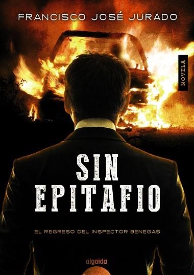 SIN EPITAFIO | 9788490671870 | JURADO,FRANCISCO JOSÉ | Libreria Geli - Librería Online de Girona - Comprar libros en catalán y castellano