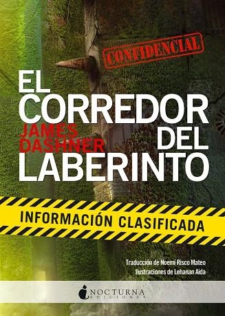 EL CORREDOR DEL LABERINTO-5.INFORMACIÓN CLASIFICADA | 9788494335433 | DASHNER,JAMES | Llibreria Geli - Llibreria Online de Girona - Comprar llibres en català i castellà