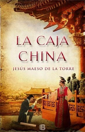 LA CAJA CHINA | 9788466656771 | MAESO DE LA TORRE,JESÚS | Libreria Geli - Librería Online de Girona - Comprar libros en catalán y castellano