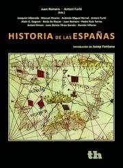 HISTORIA DE LAS ESPAÑAS.UNA APROXIMACION CRITICA | 9788416349456 | ROMERO,JUAN/FURIO,ANTONI | Llibreria Geli - Llibreria Online de Girona - Comprar llibres en català i castellà