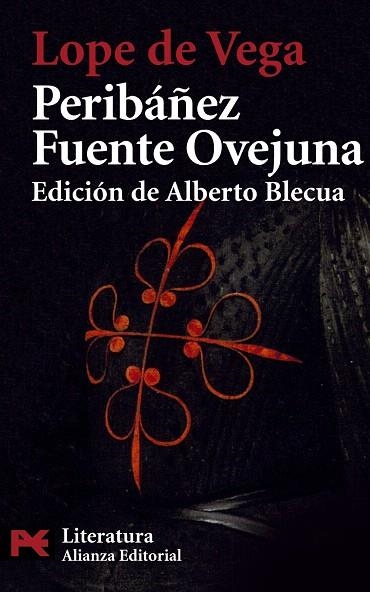 PERIBÁÑEZ Y EL COMENDADOR DE OCAÑA.FUENTE OVEJUNA | 9788420655215 | VEGA,LOPE DE | Llibreria Geli - Llibreria Online de Girona - Comprar llibres en català i castellà