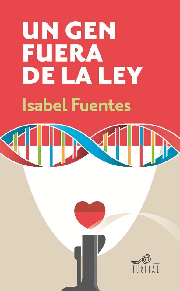 UN GEN FUERA DE LA LEY | 9788495157812 | FUENTES,ISABEL | Libreria Geli - Librería Online de Girona - Comprar libros en catalán y castellano