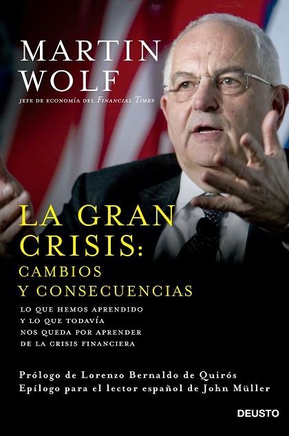 LA GRAN CRISIS:CAMBIOS Y CONSECUENCIAS | 9788423420964 | WOLF,MARTIN | Llibreria Geli - Llibreria Online de Girona - Comprar llibres en català i castellà