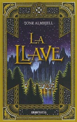 LA LLAVE | 9788494325632 | ALMHJELL,TONE | Llibreria Geli - Llibreria Online de Girona - Comprar llibres en català i castellà