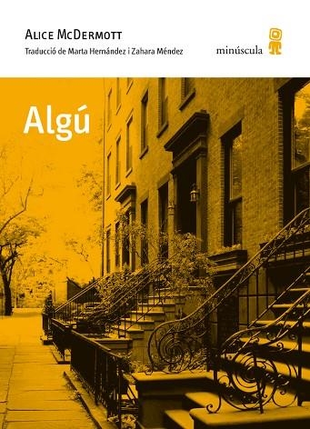 ALGÚ | 9788494353925 | MCDERMOTT,ALICE | Llibreria Geli - Llibreria Online de Girona - Comprar llibres en català i castellà