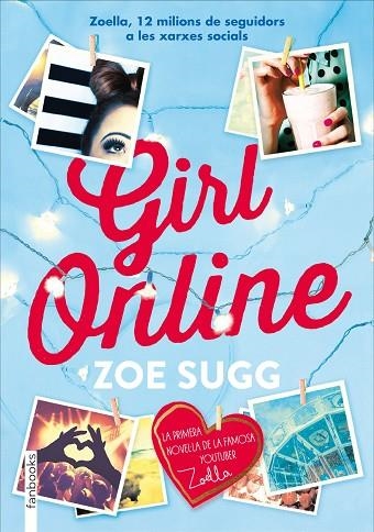 GIRL ONLINE | 9788416297290 | SUGG,ZOE | Llibreria Geli - Llibreria Online de Girona - Comprar llibres en català i castellà