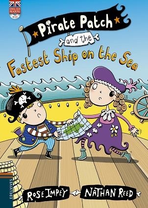 PIRATE PATCH AND THE FASTEST SHIP ON THE SEA | 9788426398451 | IMPEY,ROSE | Llibreria Geli - Llibreria Online de Girona - Comprar llibres en català i castellà