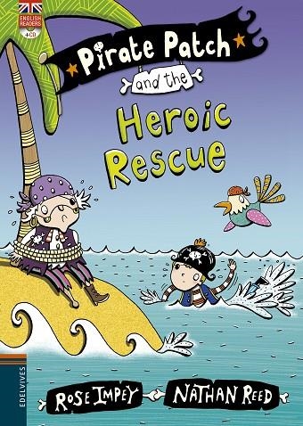 PIRATE PATCH AND THE HEROIX RESCUE | 9788426398444 | IMPEY,ROSE | Llibreria Geli - Llibreria Online de Girona - Comprar llibres en català i castellà