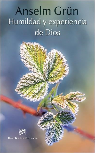 HUMILDAD Y EXPERIENCIA DE DIOS | 9788433027764 | GRÜN,ANSELM | Libreria Geli - Librería Online de Girona - Comprar libros en catalán y castellano