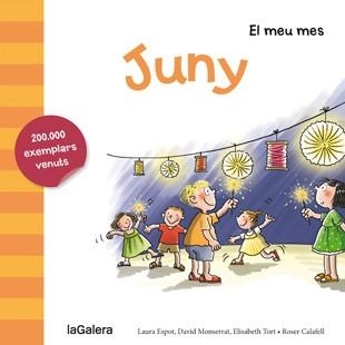 JUNY | 9788424655778 | ESPOT,LAURA/MONSERRAT,DAVID/TORT,ELISABETH | Llibreria Geli - Llibreria Online de Girona - Comprar llibres en català i castellà