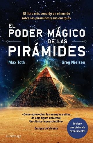 EL PODER MÁGICO DE LAS PIRÁMIDES | 9788415864547 | TOTH,MAX/NIELSEN,GREG | Llibreria Geli - Llibreria Online de Girona - Comprar llibres en català i castellà