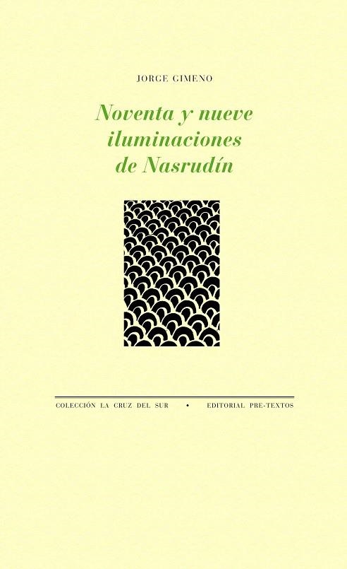 NOVENTA Y NUEVE ILUMINACIONES DE NASRUDÍN | 9788415894858 | GIMENO,JORGE | Llibreria Geli - Llibreria Online de Girona - Comprar llibres en català i castellà