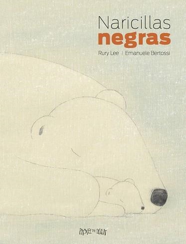 NARICILLAS NEGRAS | 9788416427024 | LEE,RURY/BERTOSSI,EMANUELE | Llibreria Geli - Llibreria Online de Girona - Comprar llibres en català i castellà