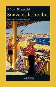 SUAVE ES LA NOCHE | 9788494360633 | FITZGERALD,FRANCIS SCOTT | Llibreria Geli - Llibreria Online de Girona - Comprar llibres en català i castellà