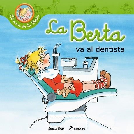 LA BERTA VA AL DENTISTA | 9788490574201 | Llibreria Geli - Llibreria Online de Girona - Comprar llibres en català i castellà