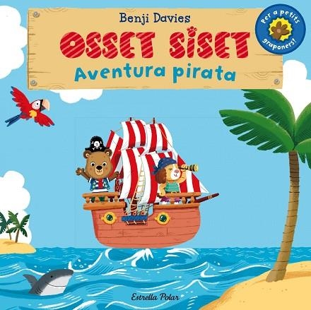 OSSET SISET.AVENTURA PIRATA | 9788490575536 | DAVIES,BENJI | Llibreria Geli - Llibreria Online de Girona - Comprar llibres en català i castellà