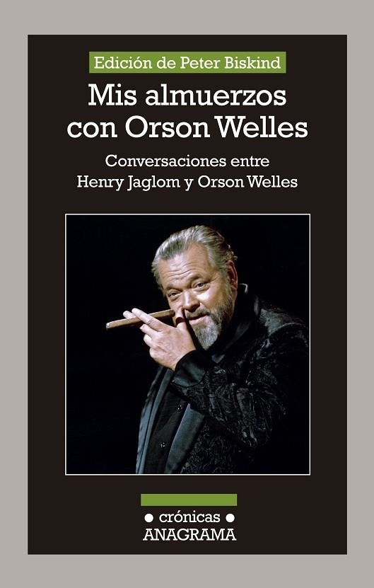 MIS ALMUERZOS CON ORSON WELLES.CONVERSACONES ENTRE HENRY JAGLOM Y ORSON WELLES | 9788433926081 | JAGLOM,HENRY/WELLES,ORSON/BISKIND,PETER (ED.) | Llibreria Geli - Llibreria Online de Girona - Comprar llibres en català i castellà