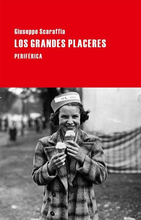 LOS GRANDES PLACERES | 9788416291151 | SCARAFFIA,GIUSEPPE | Llibreria Geli - Llibreria Online de Girona - Comprar llibres en català i castellà