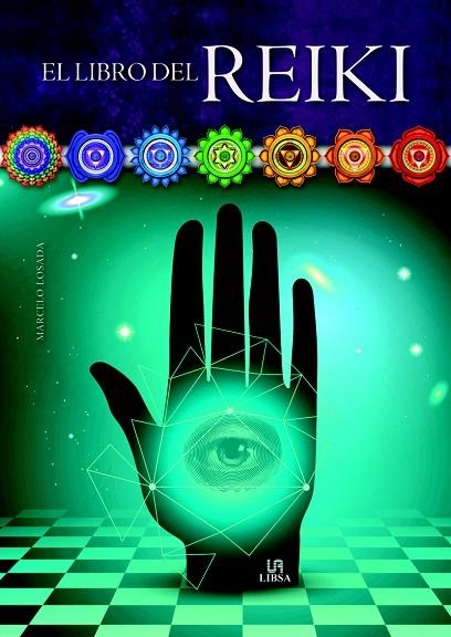 EL LIBRO DEL REIKI | 9788466231411 | LOSADA,MARCELO | Llibreria Geli - Llibreria Online de Girona - Comprar llibres en català i castellà