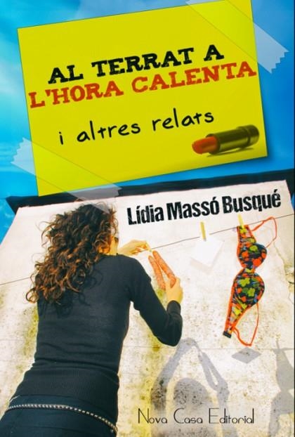 AL TERRAT A L'HORA CALENTA I ALTRES RELATS | 9788416281282 | MASSÓ BUSQUÉ,LÍDIA | Llibreria Geli - Llibreria Online de Girona - Comprar llibres en català i castellà