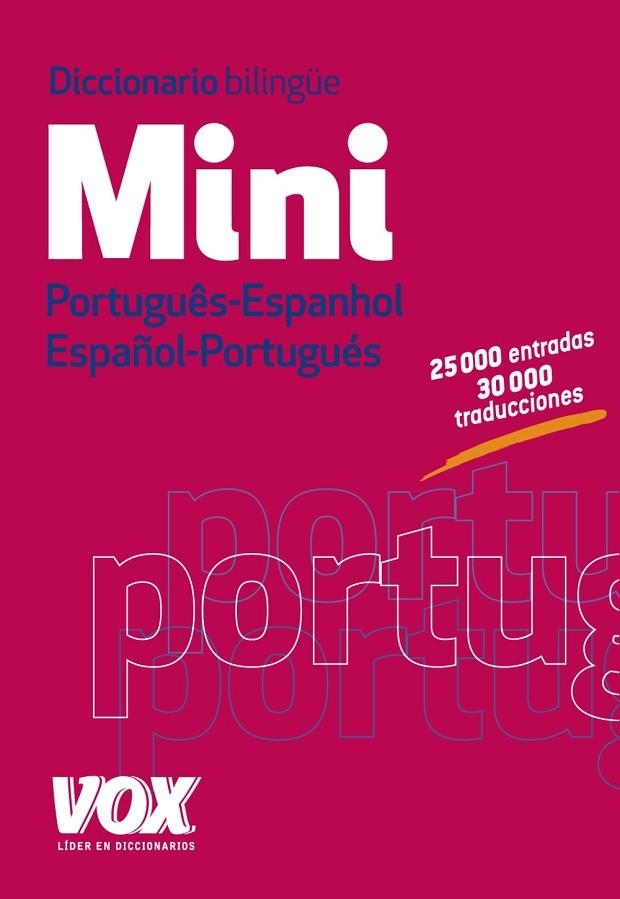 DICCIONARIO MINI PORTUGUÊS- ESPANHOL/ESPAÑOL-PORTUGUÉS | 9788499741703 | Llibreria Geli - Llibreria Online de Girona - Comprar llibres en català i castellà