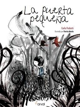 LA PUERTA PEQUEÑA | 9788494222887 | FRABETTI,CARLO | Llibreria Geli - Llibreria Online de Girona - Comprar llibres en català i castellà