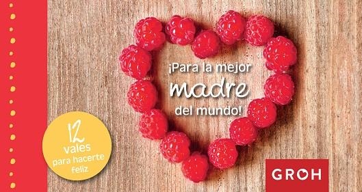 12 VALES PARA HACERTE FELIZ.PARA LA MEJOR MADRE DEL MUNDO | 9788490680445 | Llibreria Geli - Llibreria Online de Girona - Comprar llibres en català i castellà