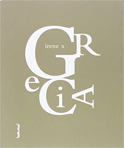 GRECIA | 9788494261244 | IRENE X | Llibreria Geli - Llibreria Online de Girona - Comprar llibres en català i castellà