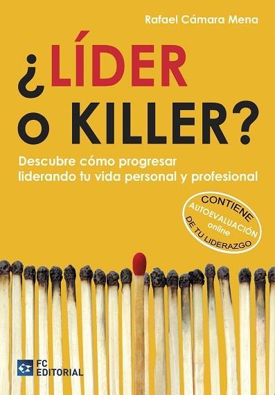 LIDER O KILLER? | 9788415781653 | CÁMARA MENA,RAFAEL | Llibreria Geli - Llibreria Online de Girona - Comprar llibres en català i castellà