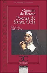 POEMA DE SANTA ORIA | 9788497406901 | DE BERCEO,GONZALO | Llibreria Geli - Llibreria Online de Girona - Comprar llibres en català i castellà